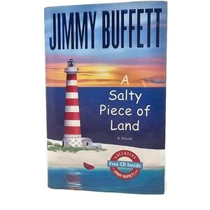Jimmy Buffett Novel "A Salty Piece of Land" with Exclusive Free CD